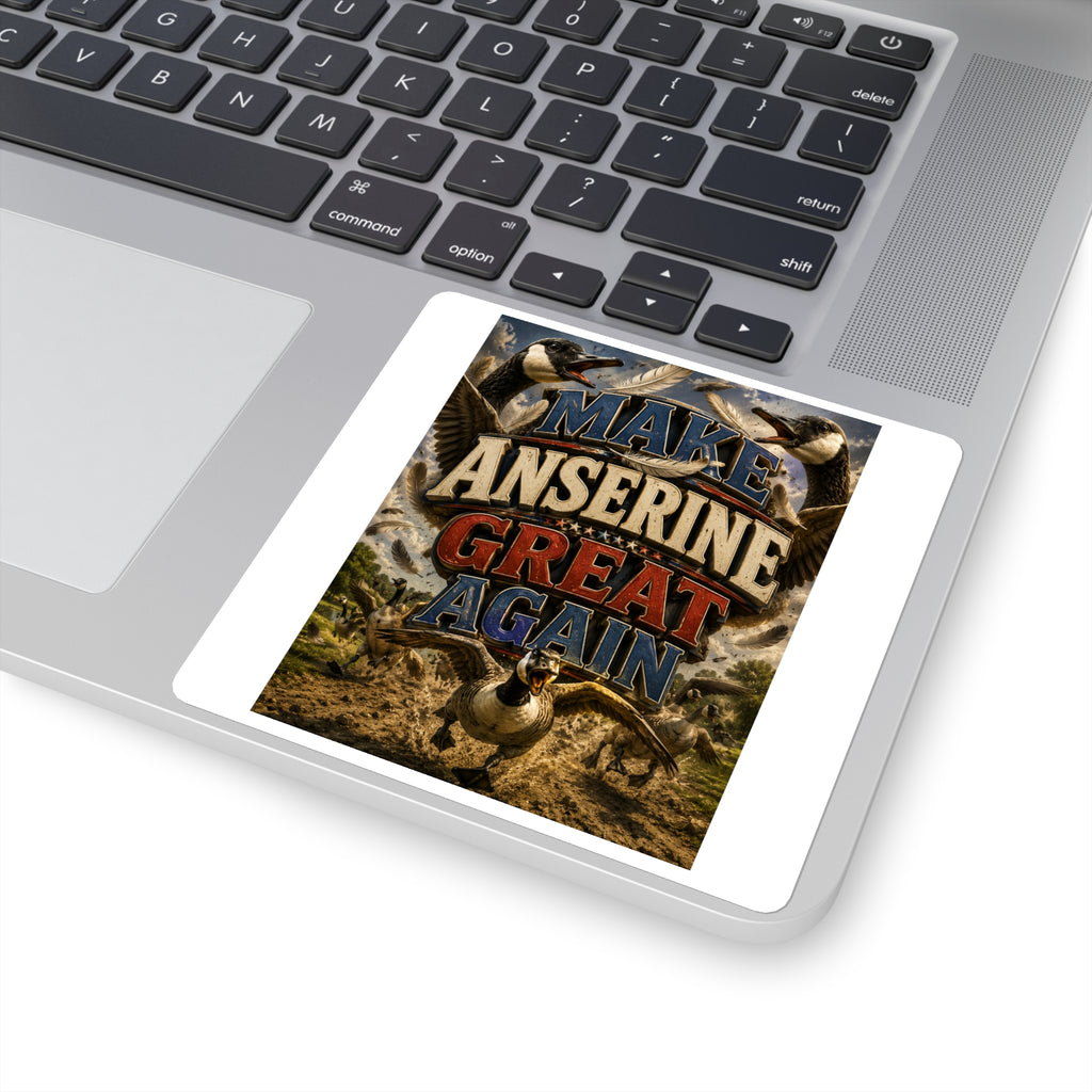 Make Anserine Great Again - Square Stickers