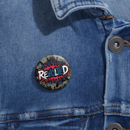 Revolted, VOTE - Cityscape Custom Pin Buttons