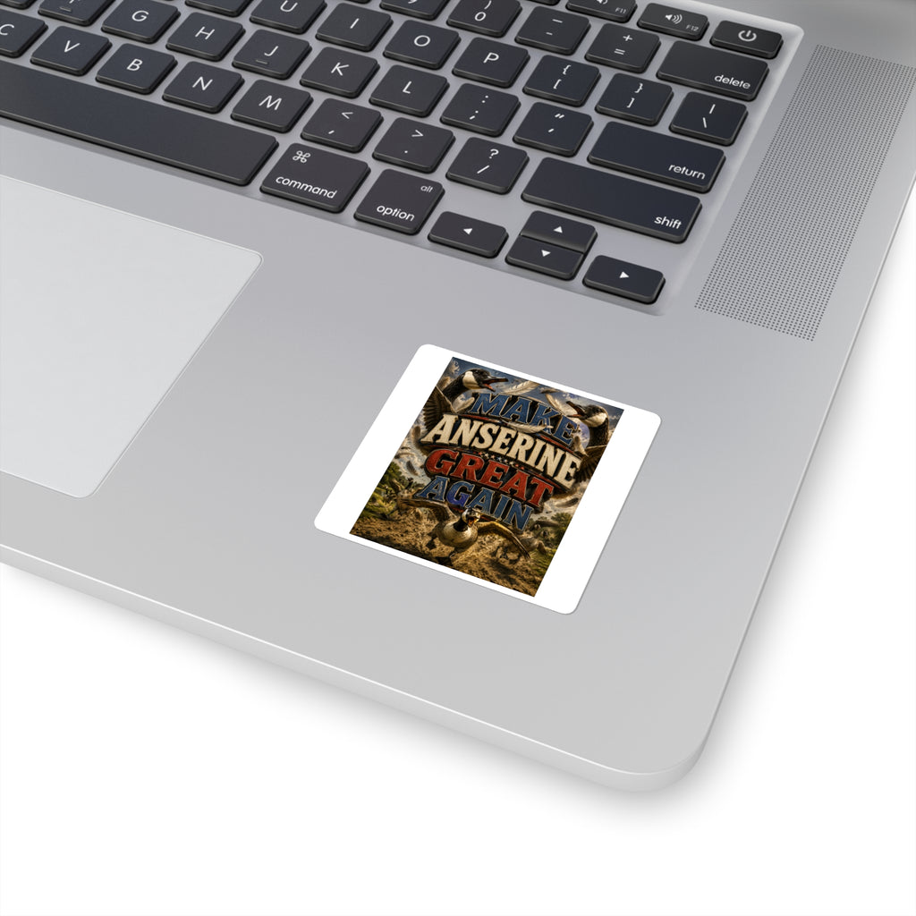 Make Anserine Great Again - Square Stickers