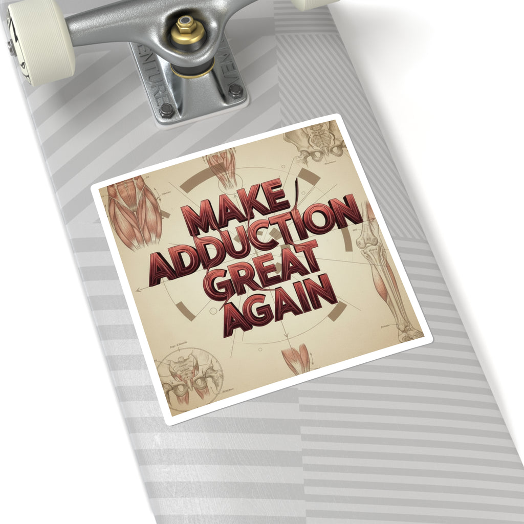 Make Adduction Great Again - Light Square Stickers