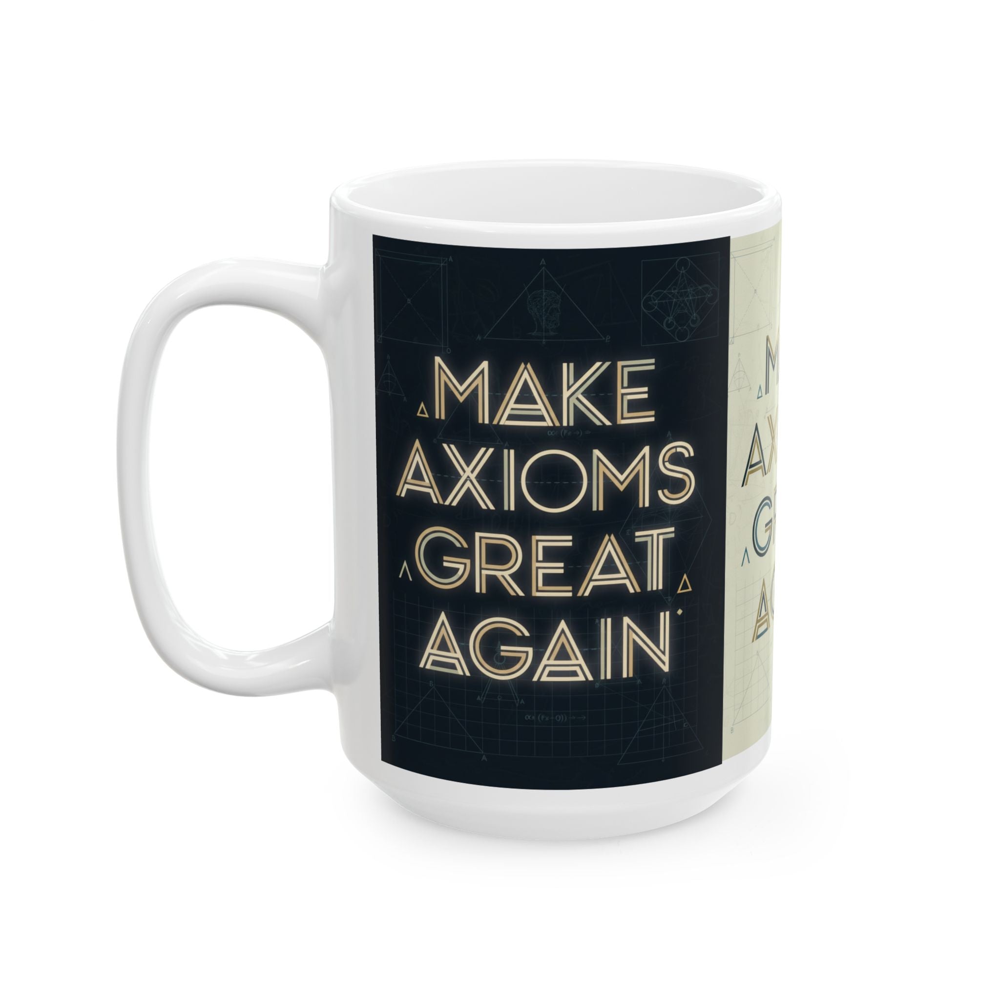 Make Axioms Great Again - Dark Ceramic Mug, (15oz)