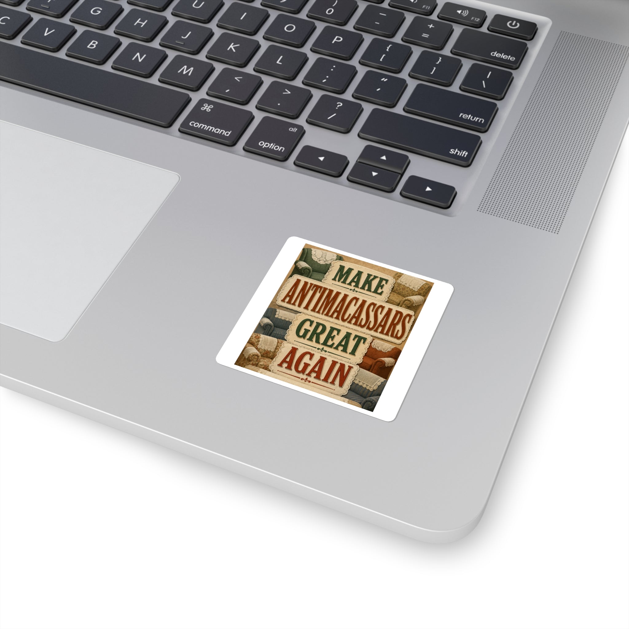Make Antimacassars Great Again - Square Stickers