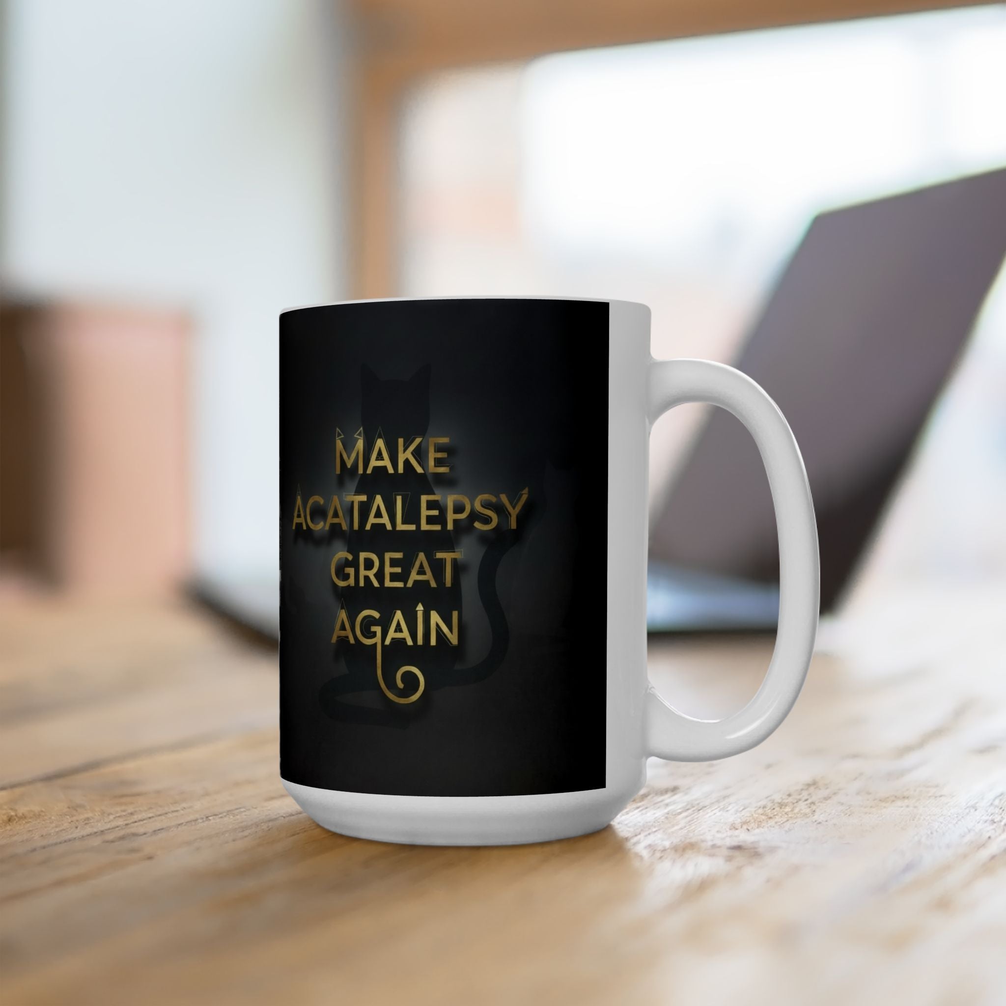 Make Acatalepsy Great Again - Ceramic Mug, (15oz)