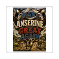 Make Anserine Great Again - Square Stickers