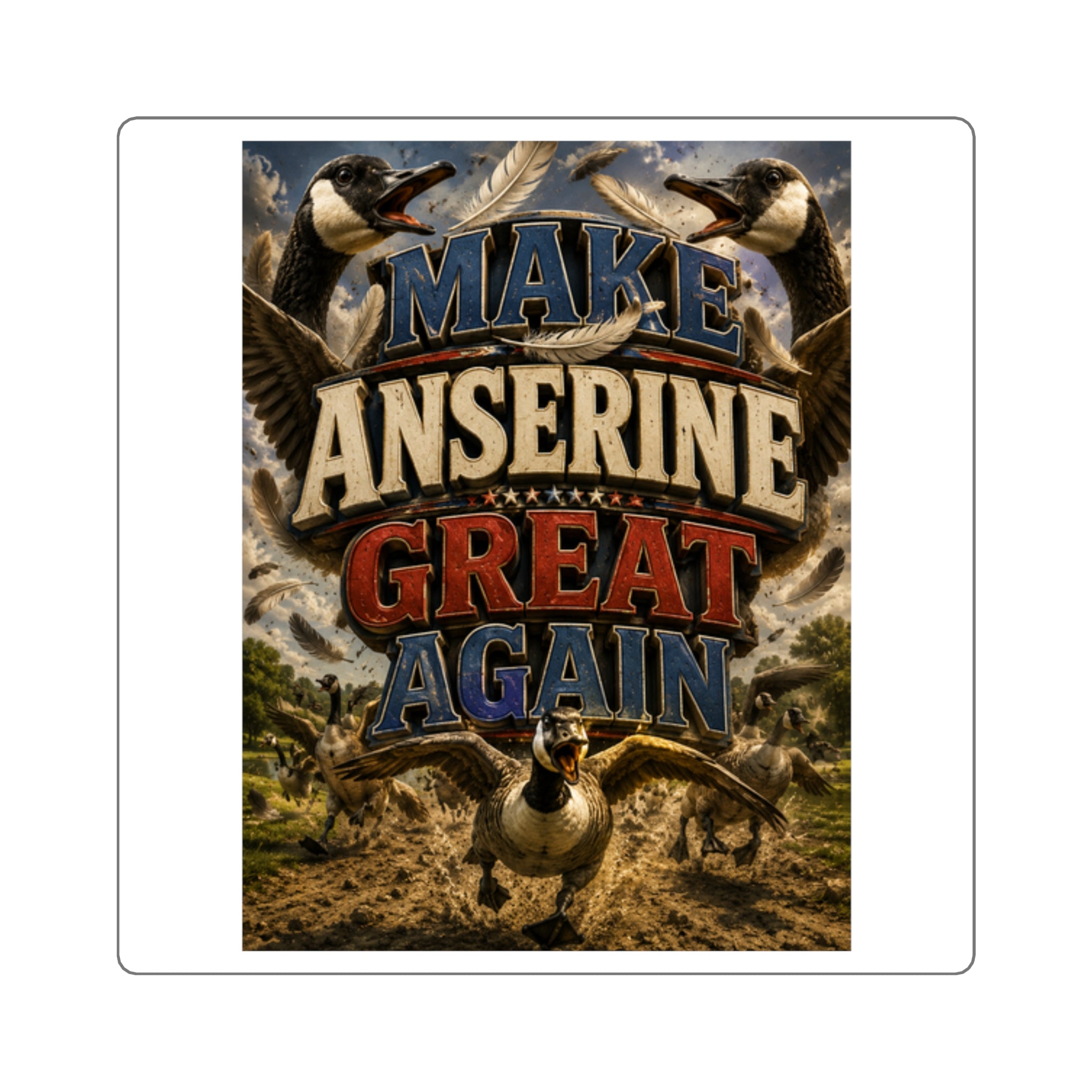 Make Anserine Great Again - Square Stickers