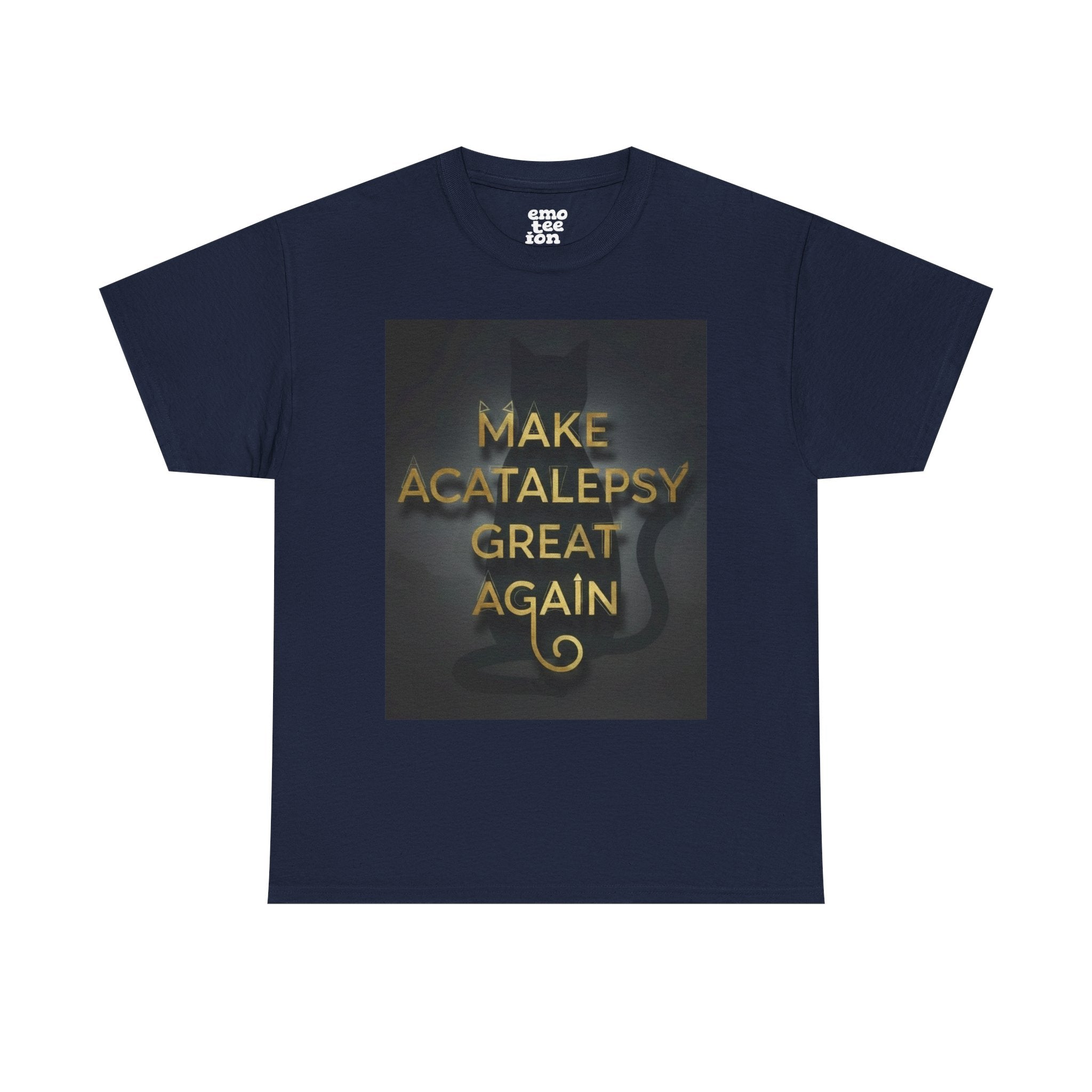 Make Acatalepsy Great Again - Unisex Heavy Cotton Tee