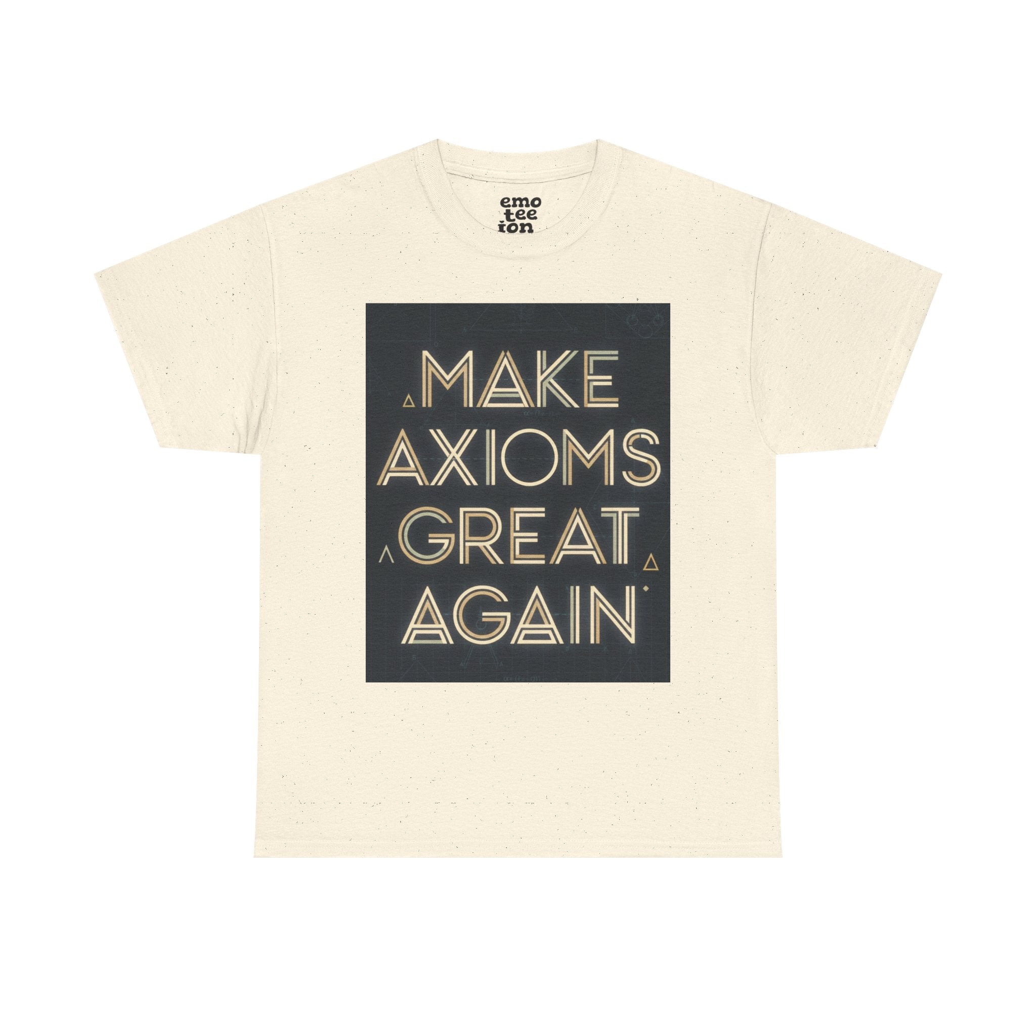 Make Axioms Great Again - Light Unisex Heavy Cotton Tee