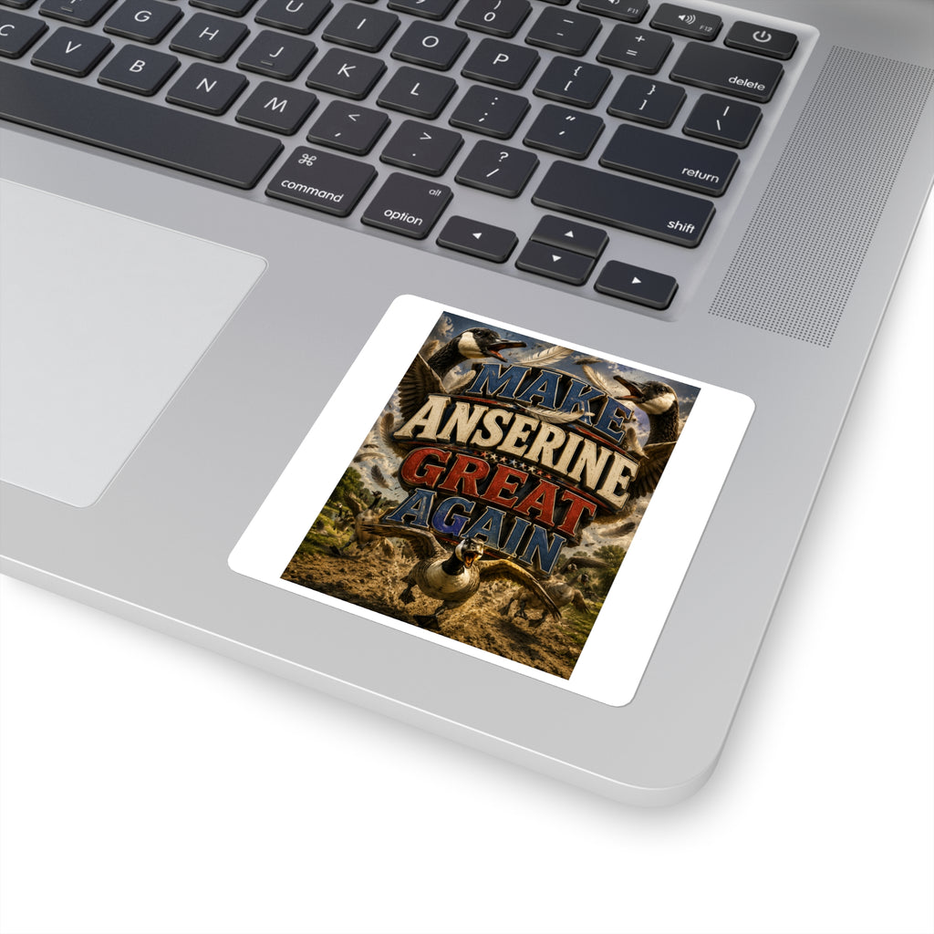 Make Anserine Great Again - Square Stickers