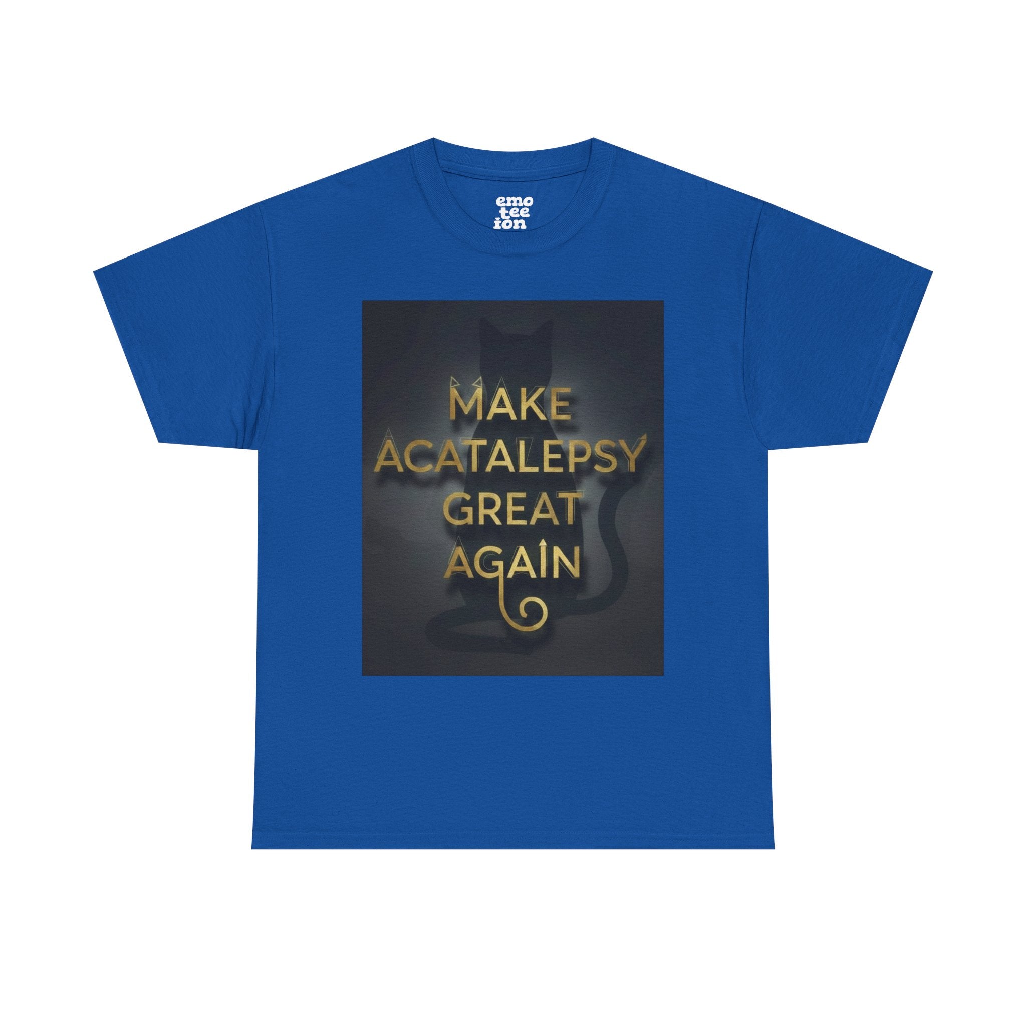 Make Acatalepsy Great Again - Unisex Heavy Cotton Tee