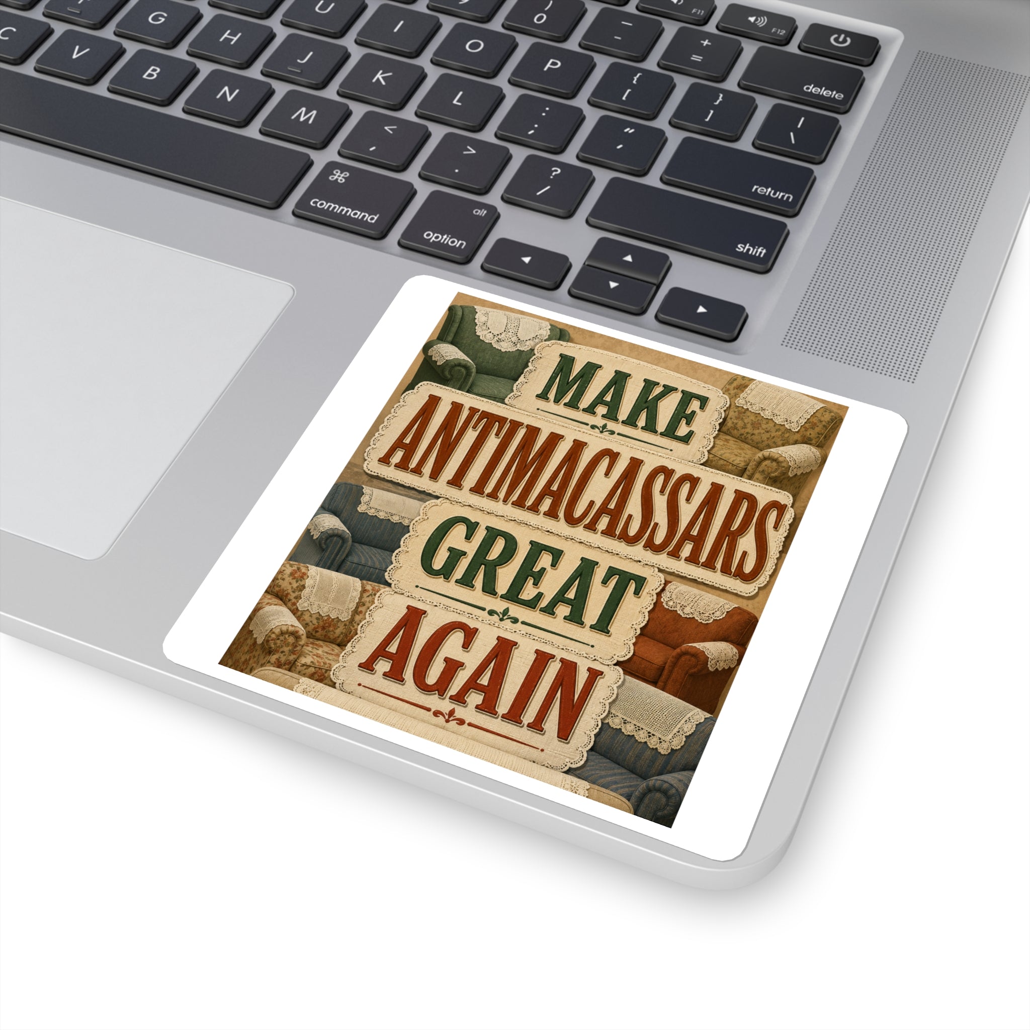 Make Antimacassars Great Again - Square Stickers