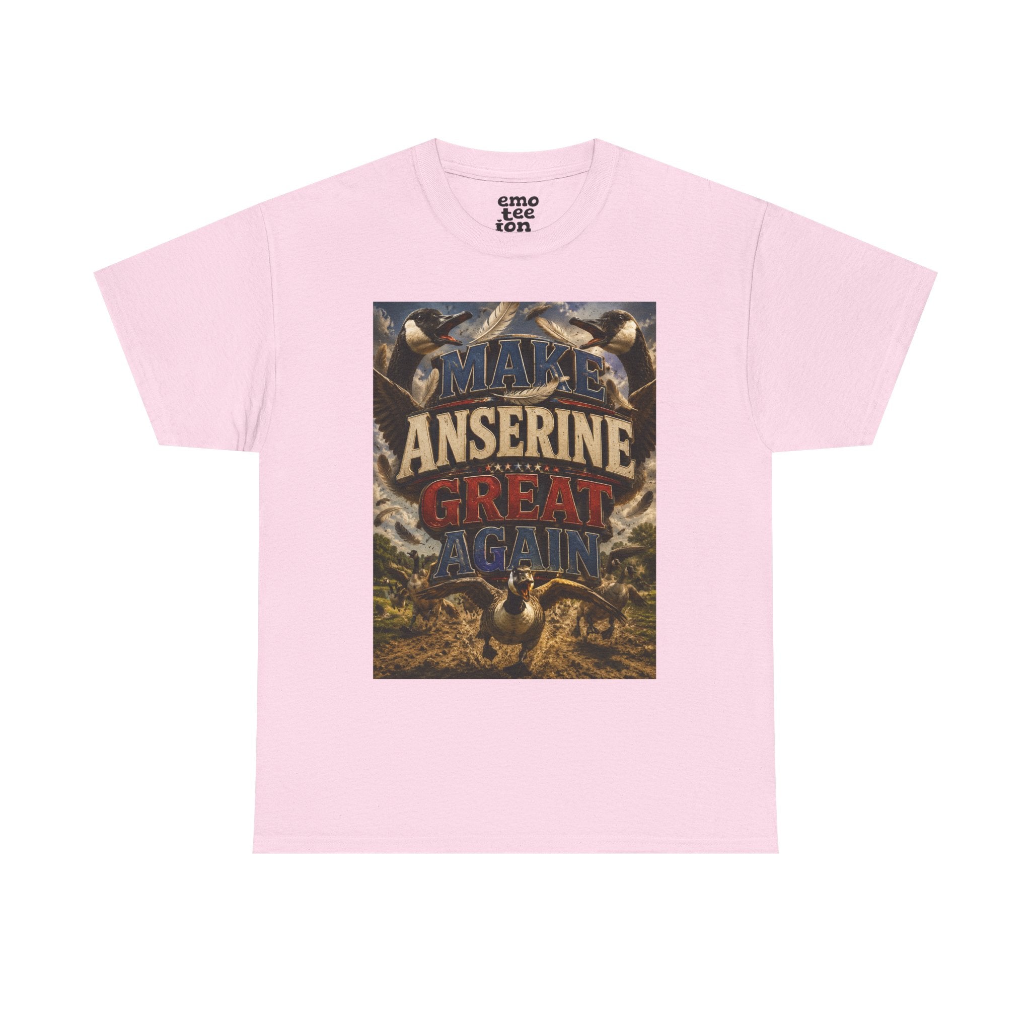 Make Anserine Great Again - Light Unisex Heavy Cotton Tee