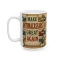 Make Antimacassars Great Again - Ceramic Mug, (15oz)