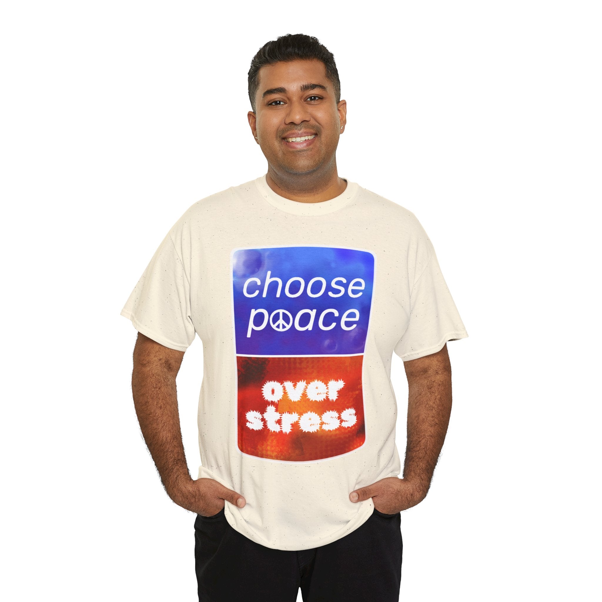 Choose Peace Over Stress - Full text Light Unisex Heavy Cotton Tee