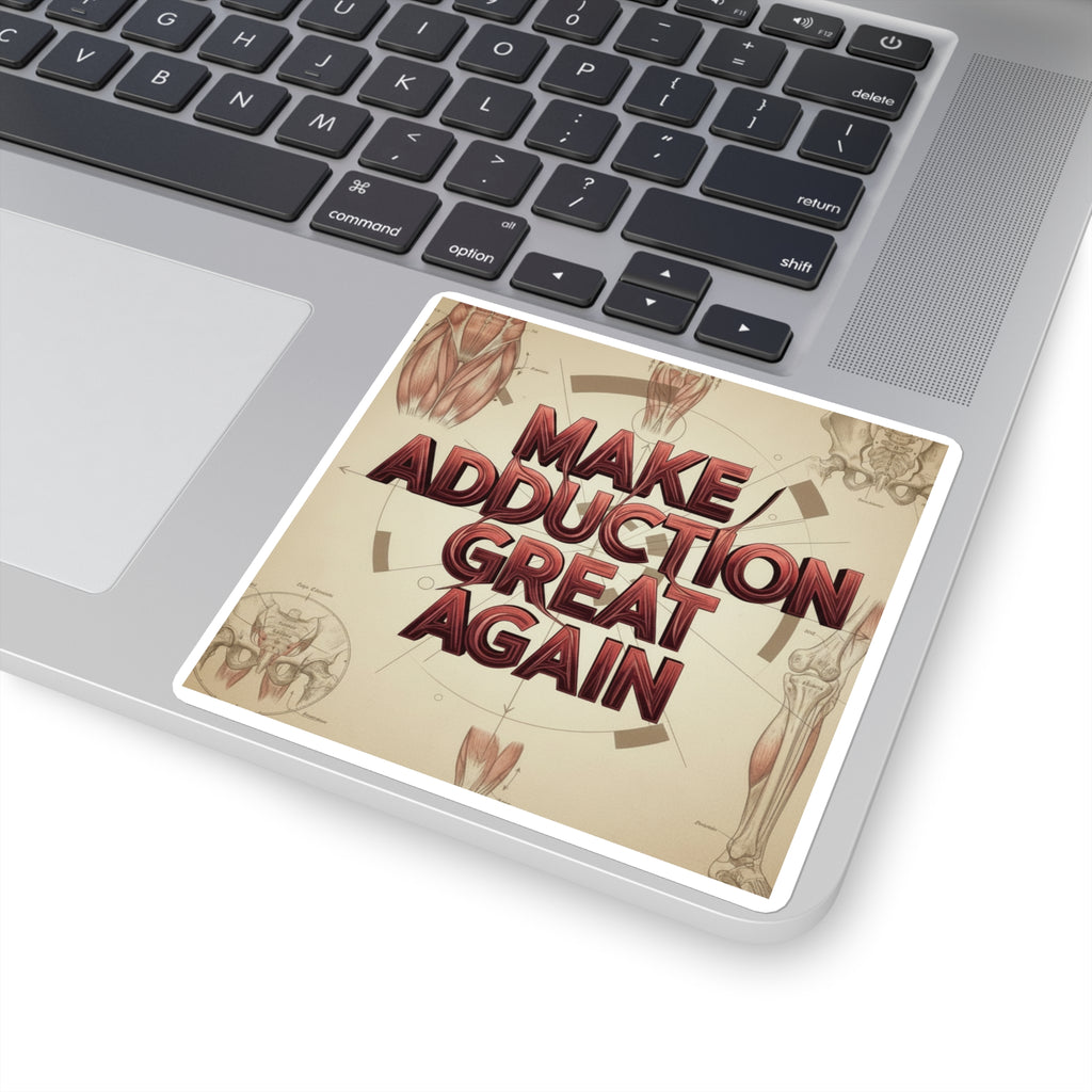 Make Adduction Great Again - Light Square Stickers