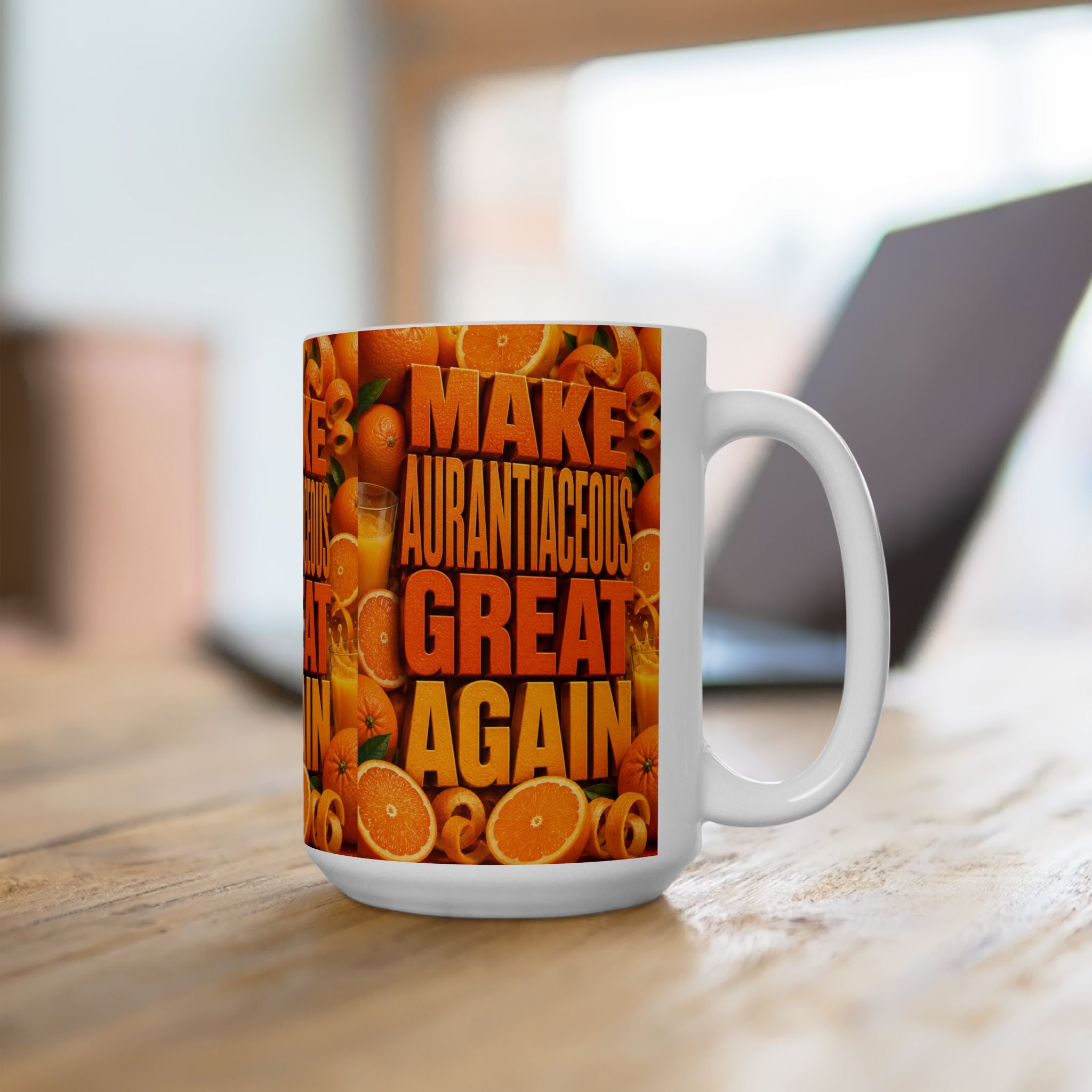 Make Aurantiaceous Great Again - Ceramic Mug, (15oz)