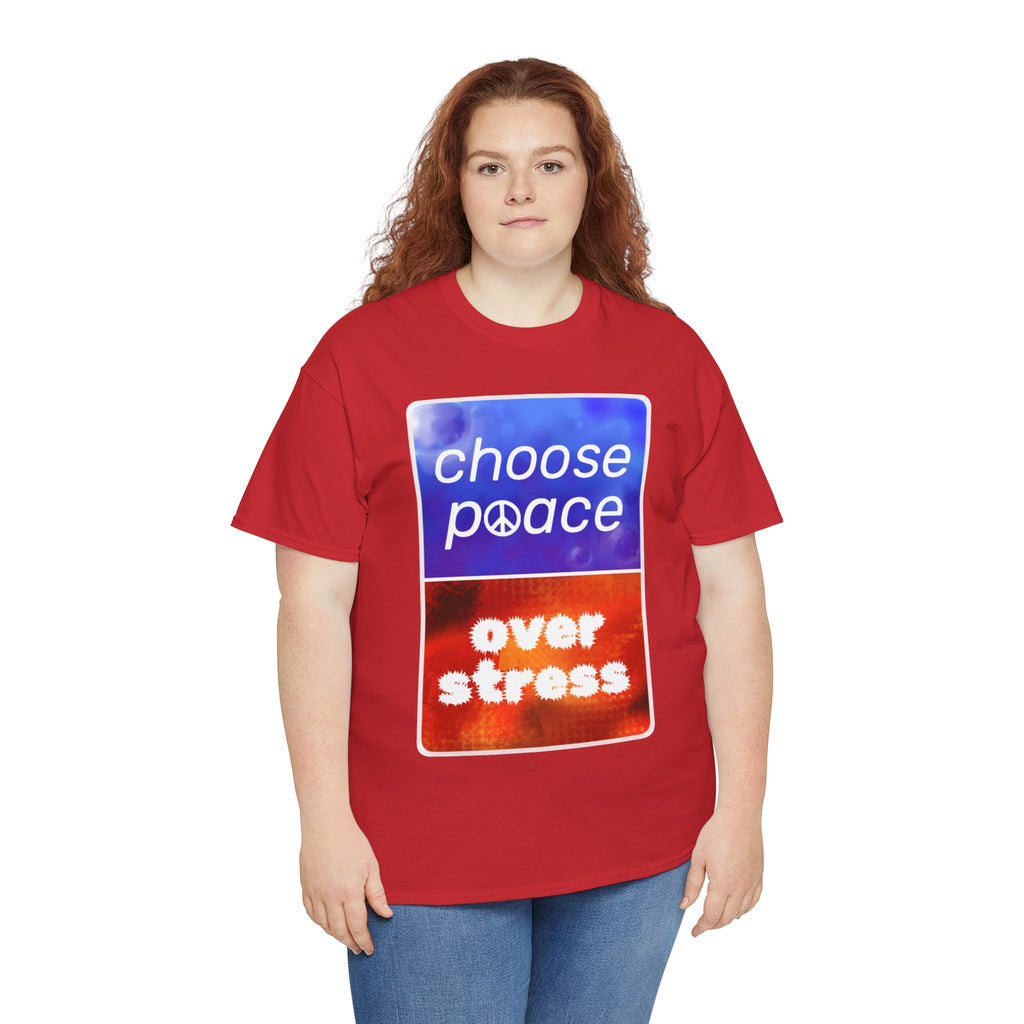 Choose Peace Over Stress - Full Text Dark Unisex Heavy Cotton Tee
