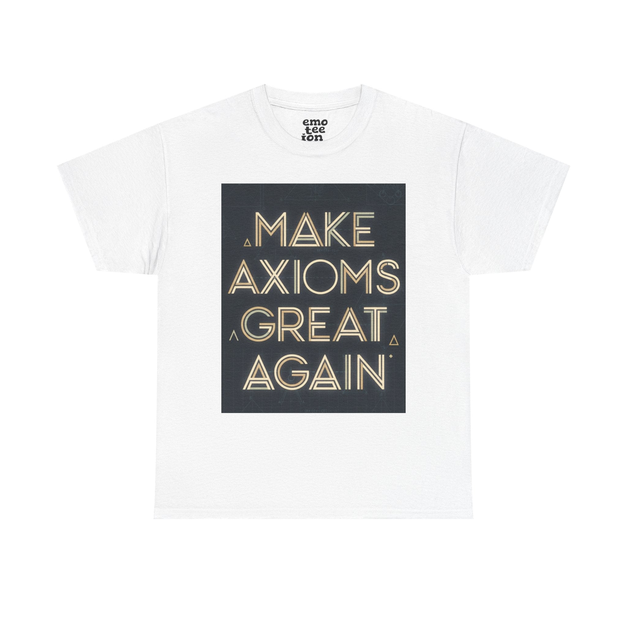 Make Axioms Great Again - Light Unisex Heavy Cotton Tee