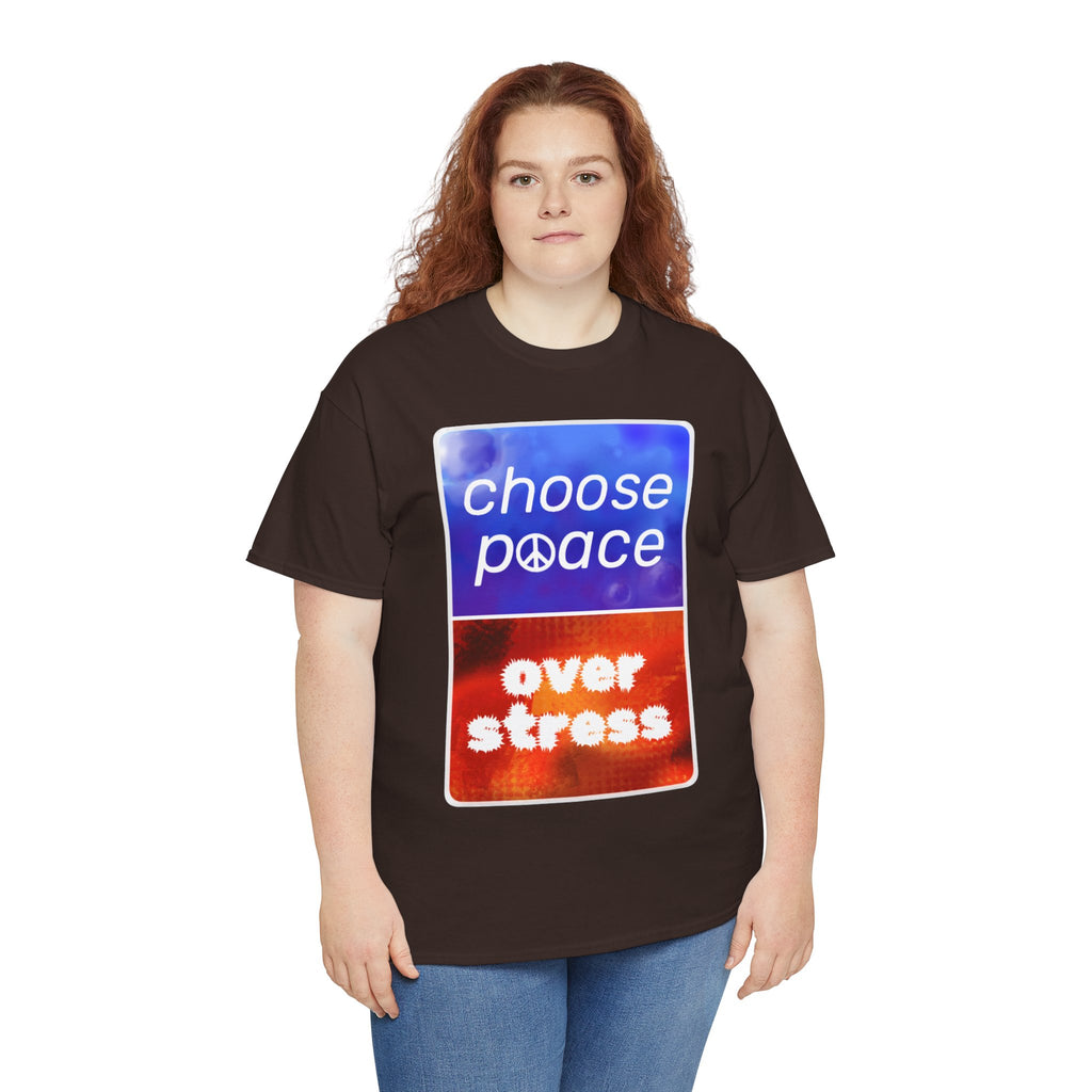 Choose Peace Over Stress - Full Text Dark Unisex Heavy Cotton Tee
