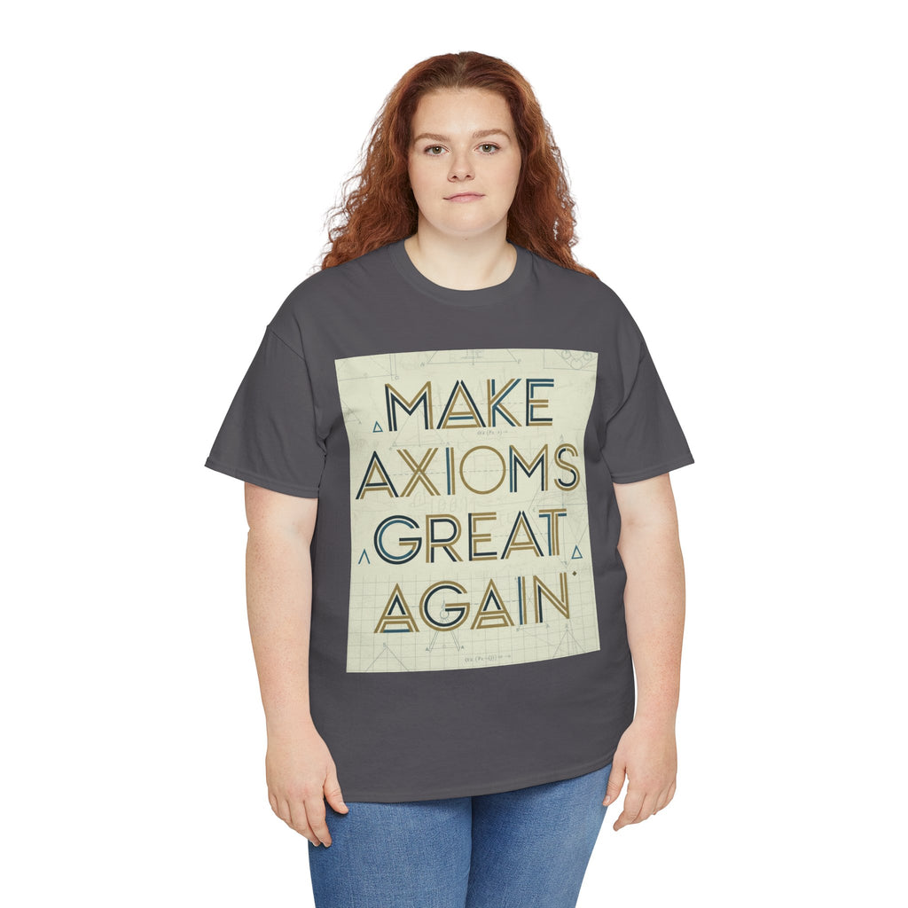 Make Axioms Great Again - Dark Unisex Heavy Cotton Tee