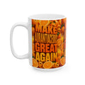 Make Aurantiaceous Great Again - Ceramic Mug, (15oz)