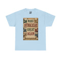 Make Antimacassars Great Again - Light Unisex Heavy Cotton Tee
