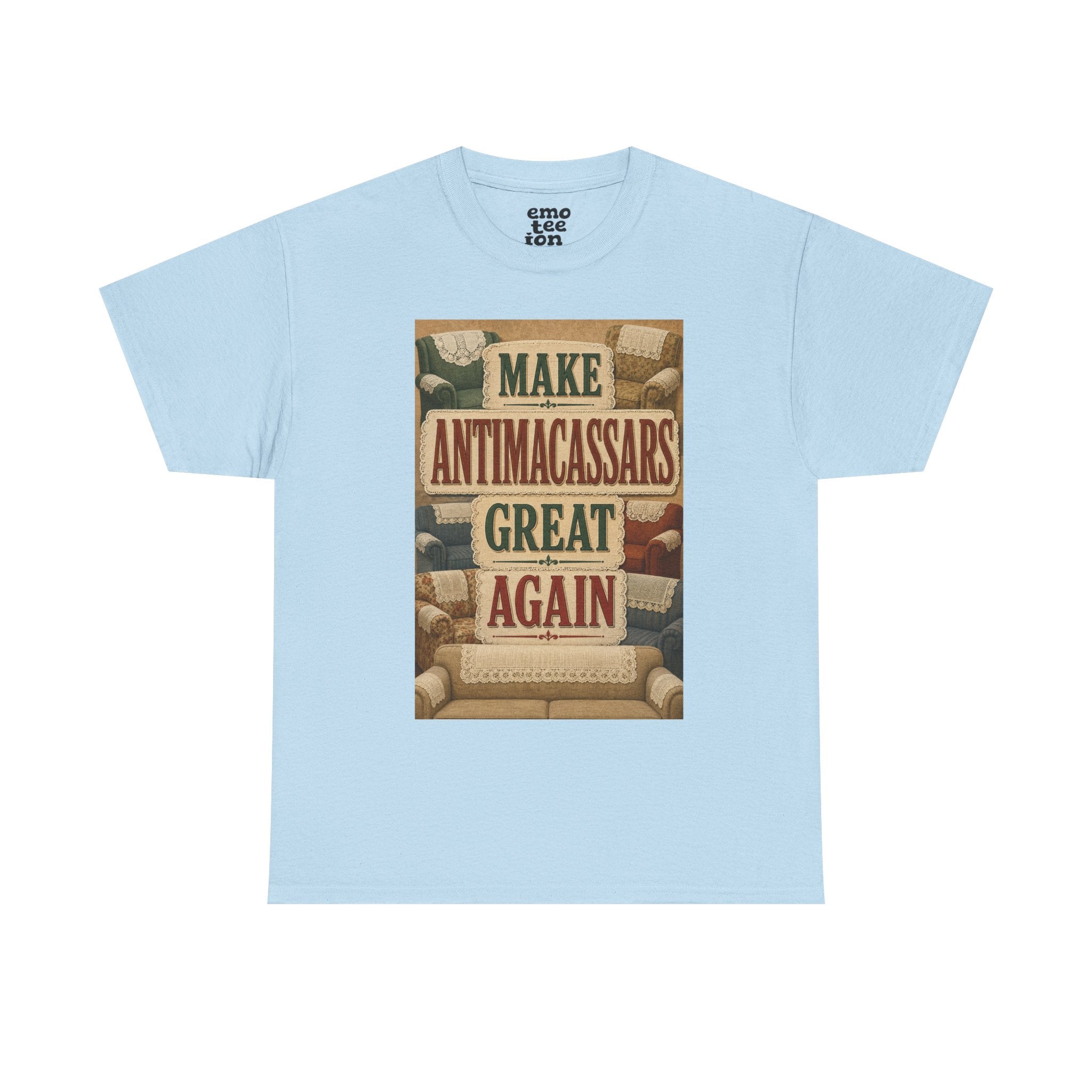 Make Antimacassars Great Again - Light Unisex Heavy Cotton Tee