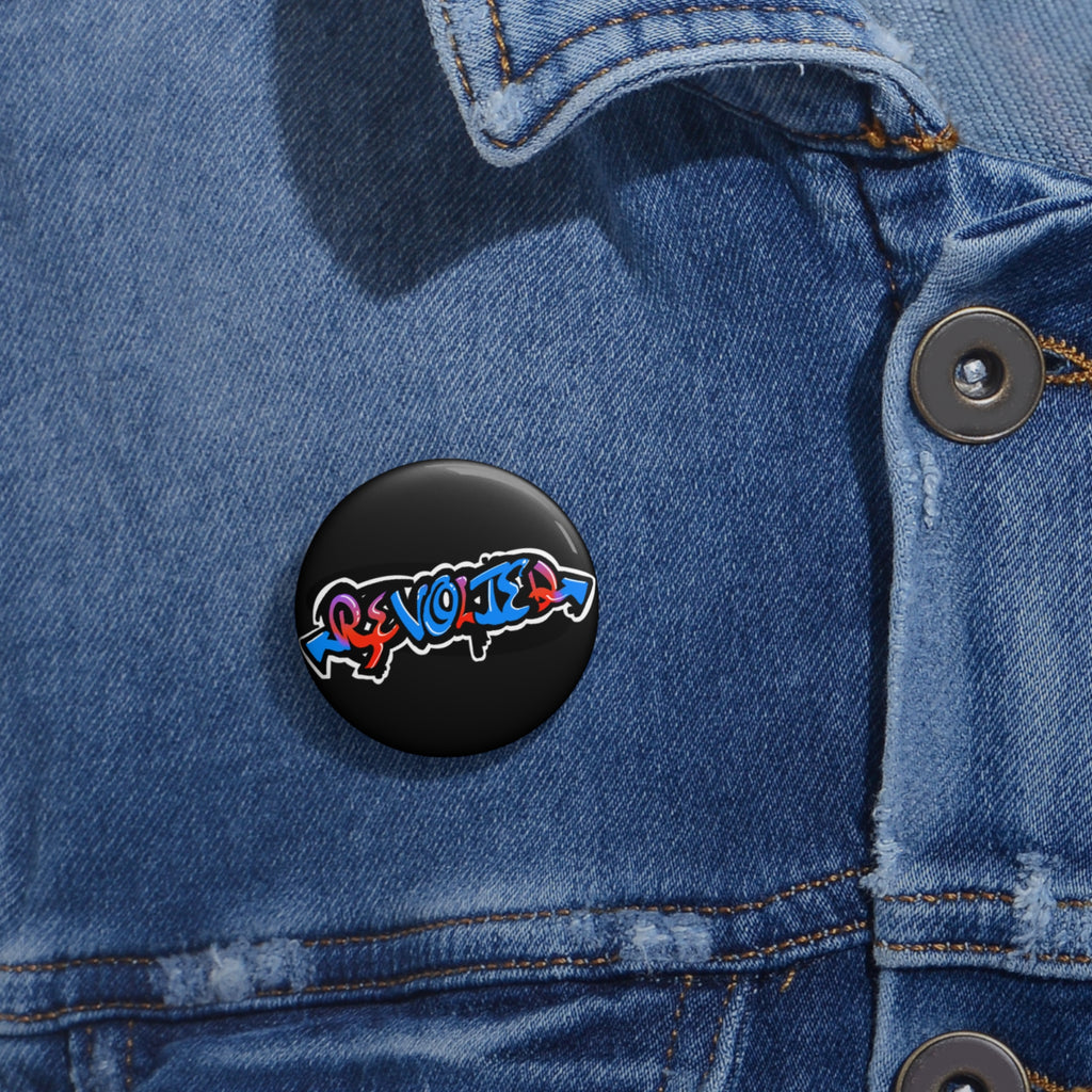 Revolted, VOTE - Graffiti Custom Pin Buttons