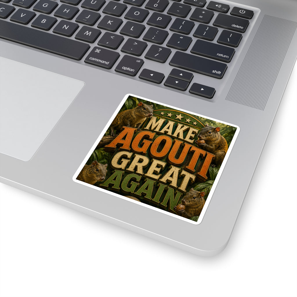 Make Agouti Great Again - Square Stickers